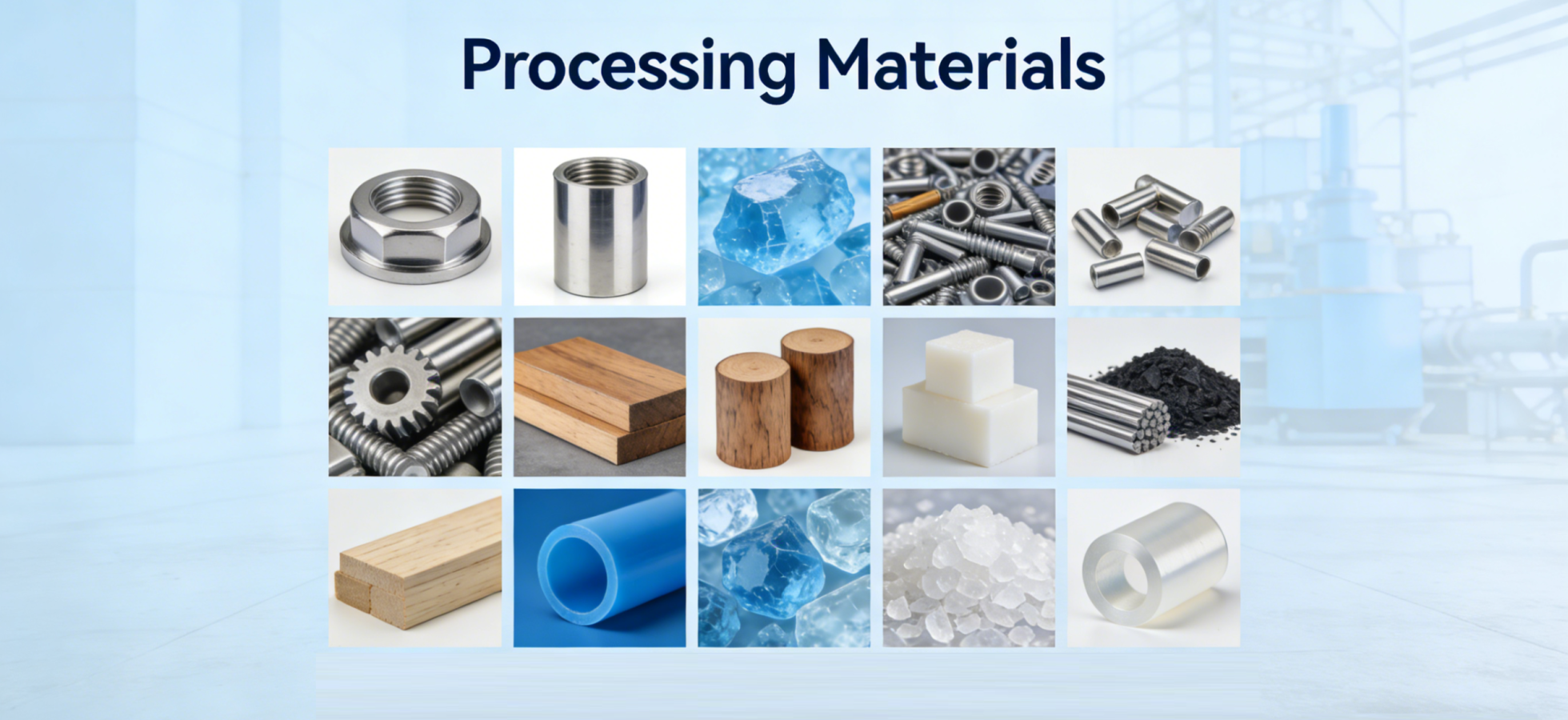 Processing Materials